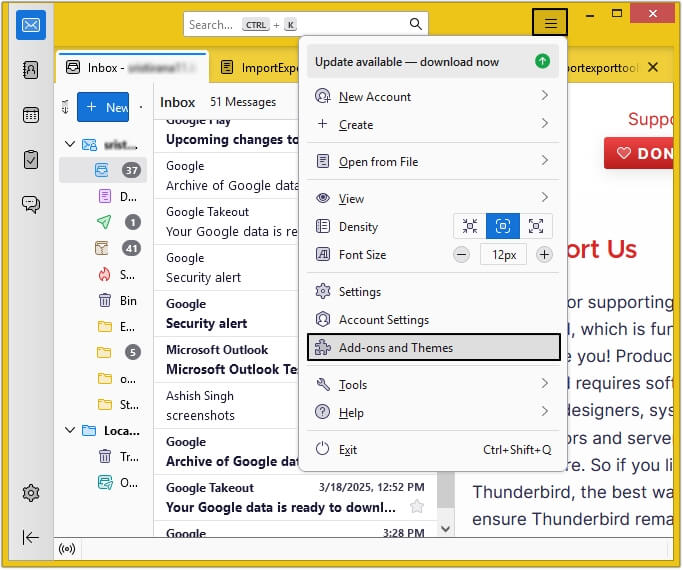 Open Thunderbird and click on Add ons and Themes option