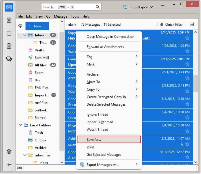 Select all the emails you need to backup in thunderbird