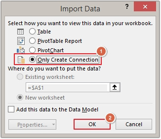 Select the Only Create Connection option
