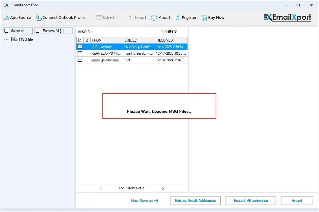 The software will start loading MSG files