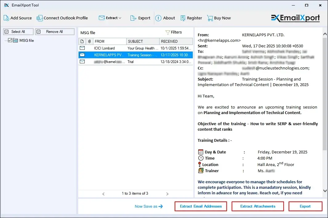 The software will list all your MSG files